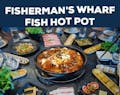 Fisherman’s Wharf Hot Pot