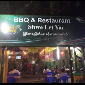 Shwe Lat Yar BBQ & Restaurant | yathar