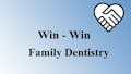 Win-Win Family Dentistry