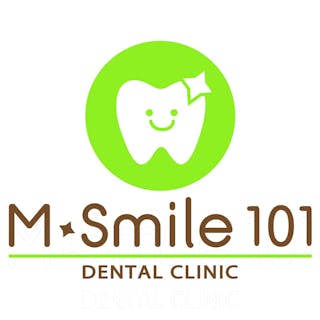 M-Smile 101 Dental Clinic | Medical